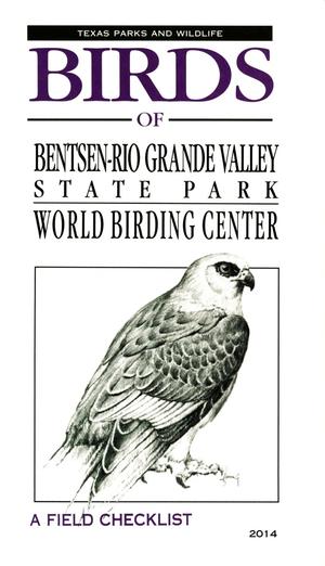 Birds of Bentsen-Rio Grande Valley State Park: A Field Checklist