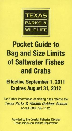 Pocket Guide to Bag and Size Limits Of Saltwater Fishes And Crabs, 2011-12