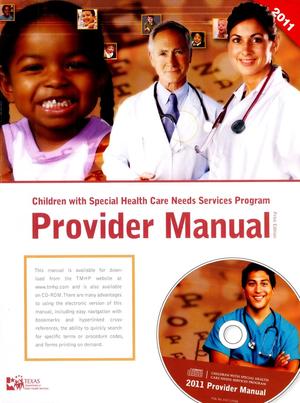 Children With Special Health Care Needs Services Program Provider Manual, 2011