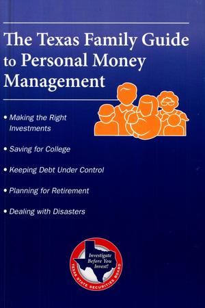 The Texas Family Guide to Personal Money Management, 2012