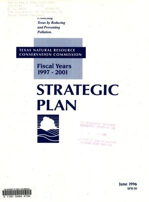 Texas Natural Resource Conservation Commission Strategic Plan: Fiscal Years 1997-2001