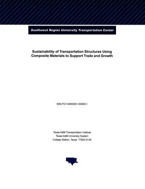Sustainability of Transportation Structures Using Composite Materials to Support Trade and Growth