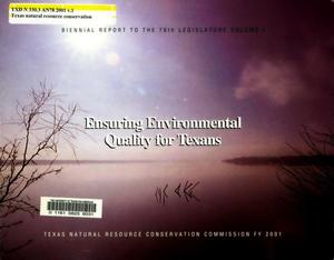 Primary view of object titled 'Biennial Report to the 78th Texas Legislature: [Texas Commission on Environnmental Quality], Volume 1'.
