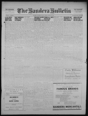 The Bandera Bulletin (Bandera, Tex.), Vol. 7, No. 6, Ed. 1 Friday, August 10, 1951