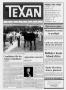 Newspaper: The Texan Newspaper (Houston, Tex.), Vol. 36, No. 17, Ed. 1 Wednesday…