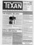 Thumbnail image of item number 1 in: 'The Texan Newspaper (Houston, Tex.), Vol. 36, No. 41, Ed. 1 Wednesday, October 12, 1988'.