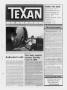 Thumbnail image of item number 1 in: 'The Texan Newspaper (Houston, Tex.), Vol. 36, No. 21, Ed. 1 Wednesday, May 25, 1988'.