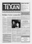 Thumbnail image of item number 1 in: 'The Texan Newspaper (Houston, Tex.), Vol. 36, No. 12, Ed. 1 Wednesday, March 23, 1988'.