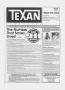 Thumbnail image of item number 1 in: 'The Texan Newspaper (Bellaire, Tex.), Vol. 37, No. 2, Ed. 1 Wednesday, January 11, 1989'.