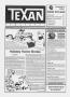 Thumbnail image of item number 1 in: 'The Texan Newspaper (Houston, Tex.), Vol. 36, No. 47, Ed. 1 Wednesday, November 23, 1988'.