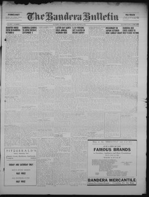 Primary view of object titled 'The Bandera Bulletin (Bandera, Tex.), Vol. 7, No. 5, Ed. 1 Friday, August 3, 1951'.