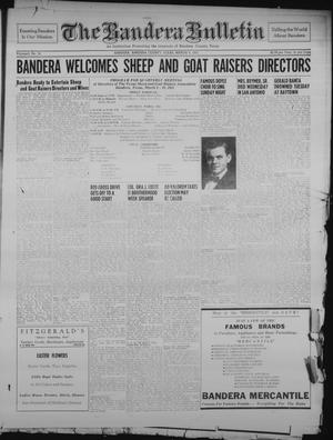 The Bandera Bulletin (Bandera, Tex.), Vol. 6, No. 36, Ed. 1 Friday, March 9, 1951