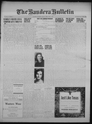 The Bandera Bulletin (Bandera, Tex.), Vol. 6, No. 44, Ed. 1 Friday, May 4, 1951