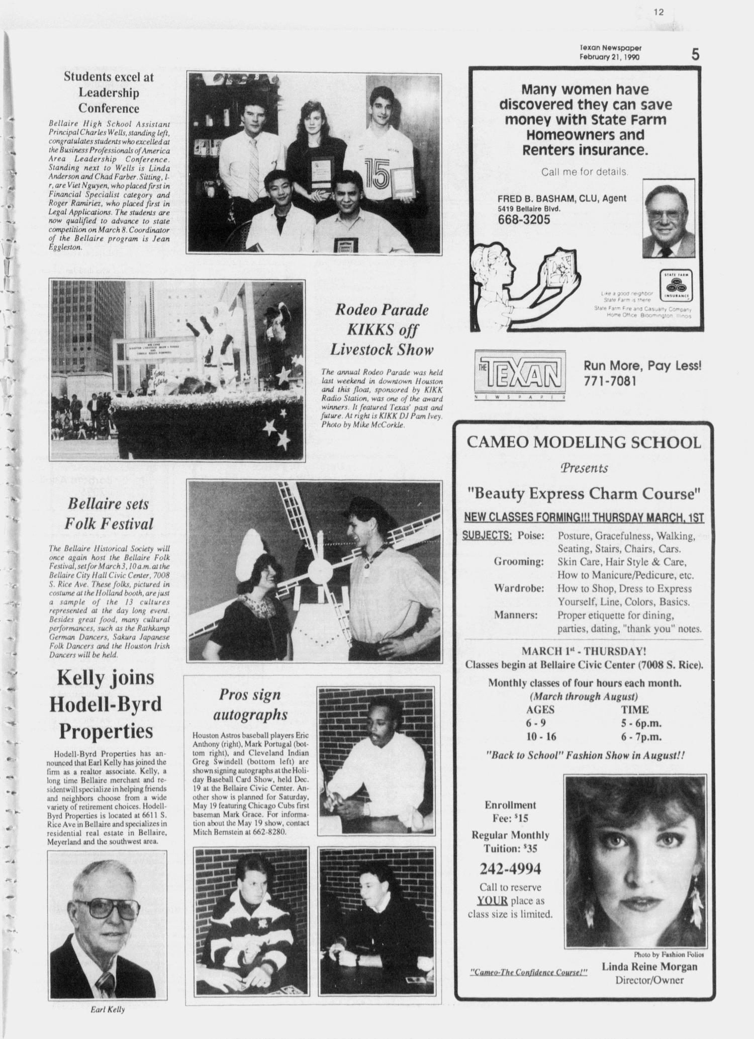 The Texan Newspaper (Bellaire and Houston, Tex.), Vol. 38, No. 8, Ed. 1 Wednesday, February 21, 1990
                                                
                                                    [Sequence #]: 5 of 8
                                                