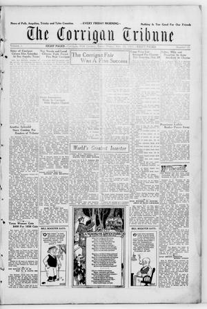 Primary view of object titled 'The Corrigan Tribune (Corrigan, Tex.), Vol. 1, No. 17, Ed. 1 Friday, October 23, 1931'.
