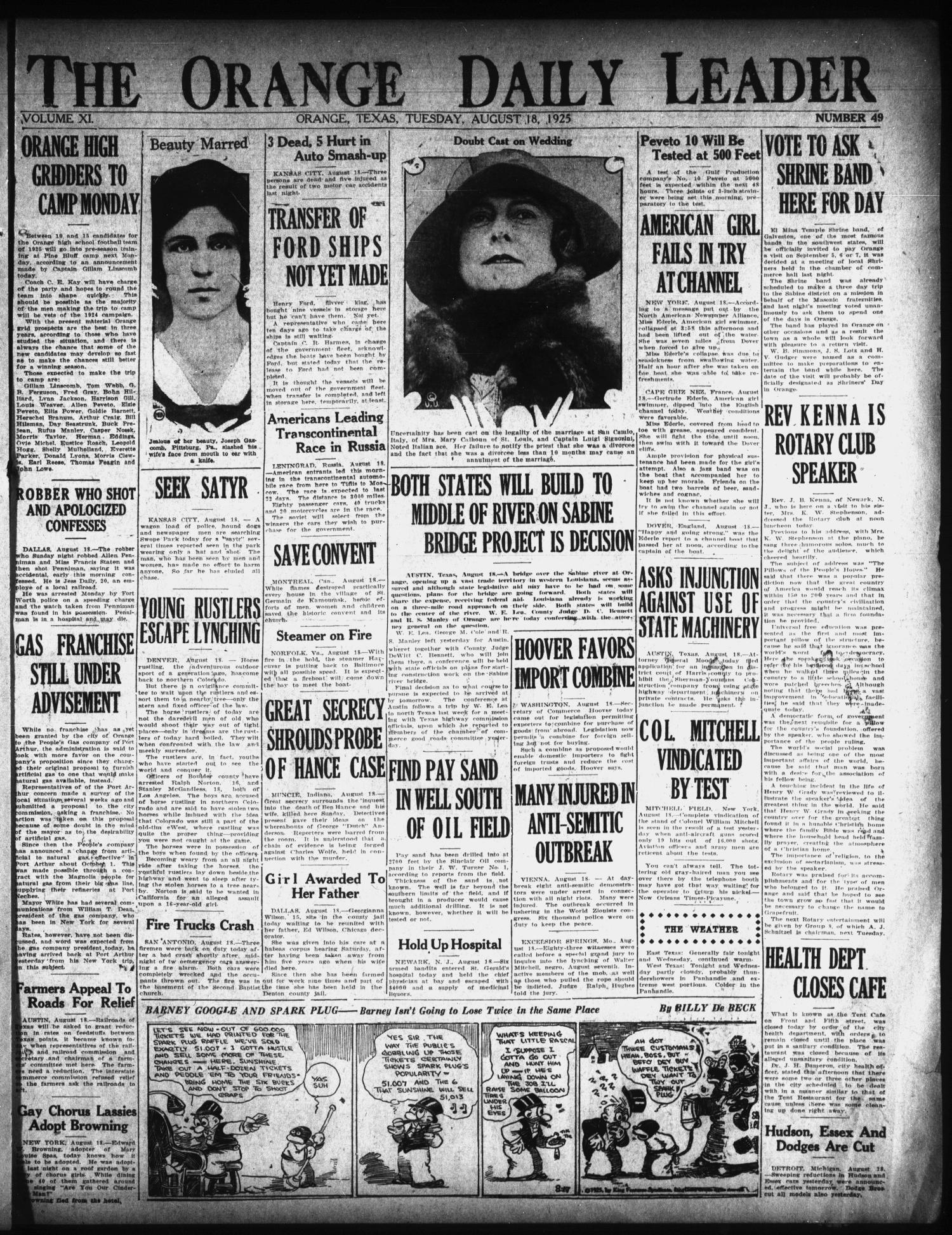 The Orange Daily Leader (Orange, Tex.), Vol. 11, No. 49, Ed. 1 Tuesday, August 18, 1925
                                                
                                                    [Sequence #]: 1 of 4
                                                