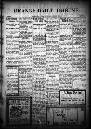 Primary view of object titled 'Orange Daily Tribune. (Orange, Tex.), Vol. 4, No. 17, Ed. 1 Tuesday, September 13, 1904'.