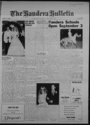 The Bandera Bulletin (Bandera, Tex.), Vol. 19, No. 9, Ed. 1 Friday, August 16, 1963