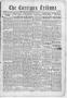 Thumbnail image of item number 1 in: 'The Corrigan Tribune (Corrigan, Tex.), Vol. 1, No. 3, Ed. 1 Saturday, July 18, 1931'.