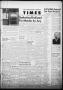 Thumbnail image of item number 1 in: 'The Montague County Times (Bowie, Tex.), Vol. 45, No. 7, Ed. 1 Friday, July 18, 1952'.