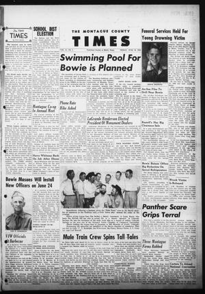 The Montague County Times (Bowie, Tex.), Vol. 45, No. 3, Ed. 1 Friday, June 20, 1952