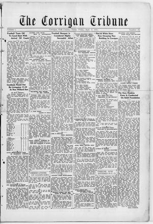 Primary view of object titled 'The Corrigan Tribune (Corrigan, Tex.), Vol. 1, No. 10, Ed. 1 Friday, September 4, 1931'.