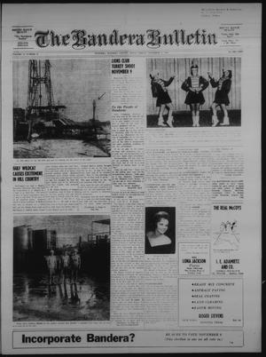 Primary view of object titled 'The Bandera Bulletin (Bandera, Tex.), Vol. 19, No. 21, Ed. 1 Friday, November 8, 1963'.