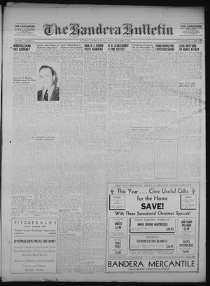The Bandera Bulletin (Bandera, Tex.), Vol. 7, No. 23, Ed. 1 Friday, December 7, 1951