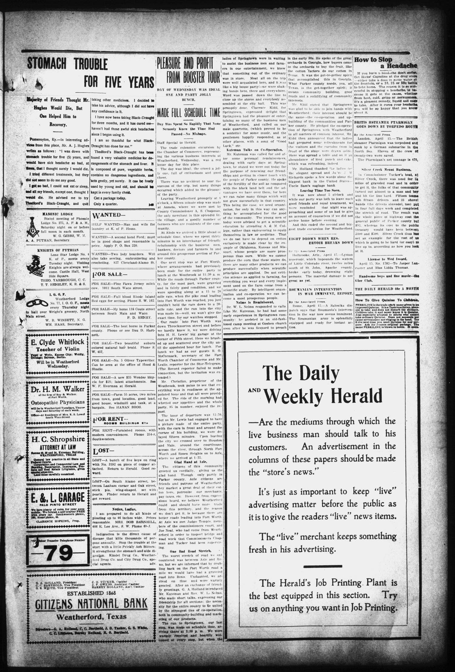 The Daily Herald (Weatherford, Tex.), Vol. 16, No. 80, Ed. 1 Thursday, April 15, 1915
                                                
                                                    [Sequence #]: 3 of 4
                                                