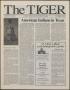 Primary view of The Tiger (San Antonio, Tex.), Vol. 52, No. 3, Ed. 1 Tuesday, November 14, 2000