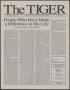 Primary view of The Tiger (San Antonio, Tex.), Vol. 52, No. 6, Ed. 1 Tuesday, April 3, 2001