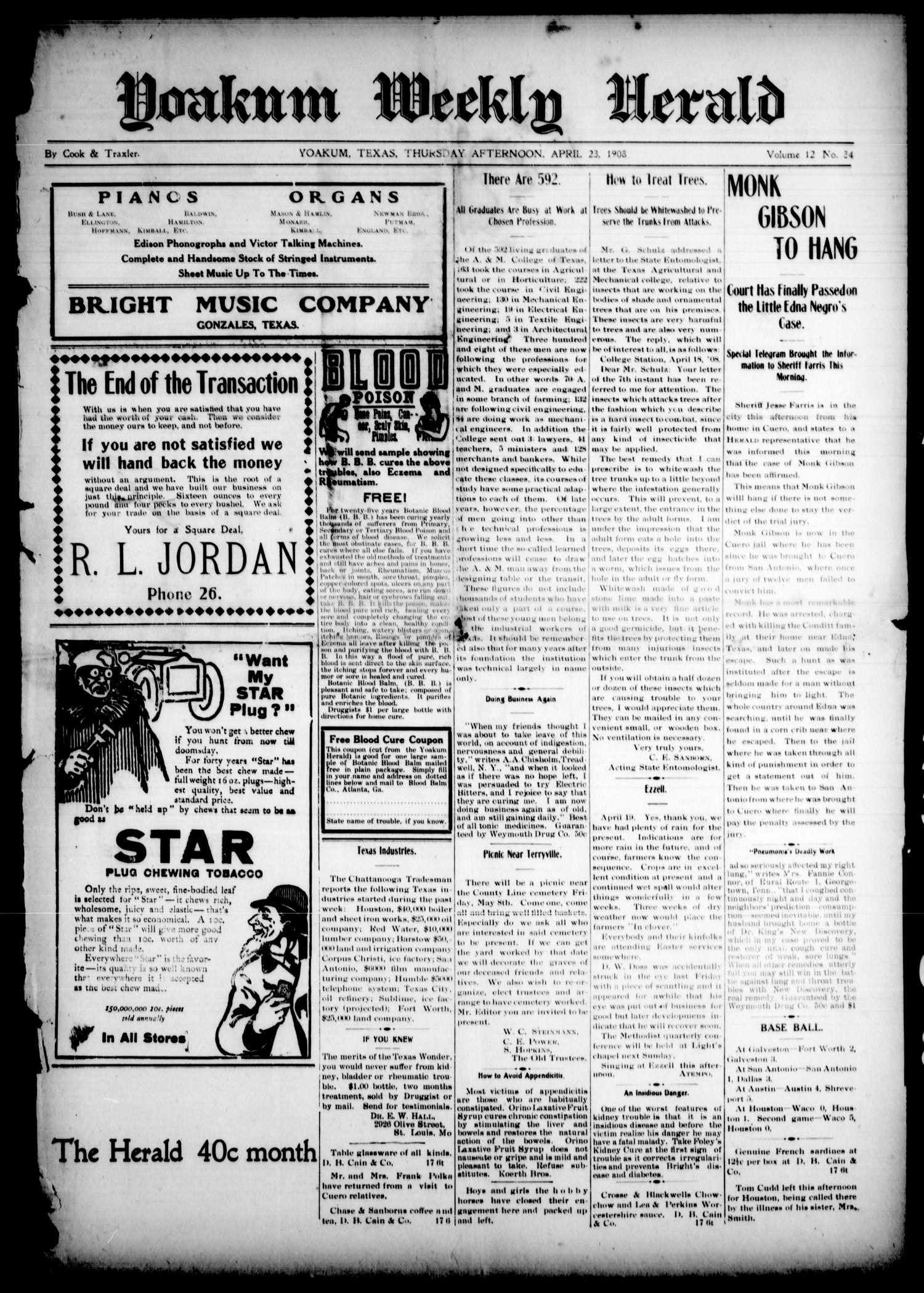 Yoakum Weekly Herald (Yoakum, Tex.), Vol. 12, No. 34, Ed. 1 Thursday, April 23, 1908
                                                
                                                    [Sequence #]: 1 of 12
                                                