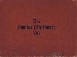 Primary view of object titled 'The Panther City Parrot, Yearbook of Polytechnic College, 1906'.