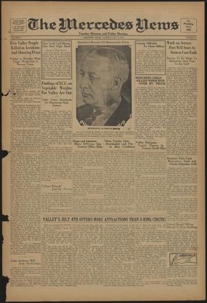 Primary view of object titled 'The Mercedes News (Mercedes, Tex.), Vol. 5, No. 64, Ed. 1 Tuesday, July 3, 1928'.