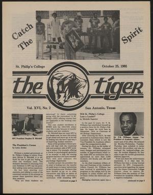 The Tiger (San Antonio, Tex.), Vol. 16, No. 2, Ed. 1 Friday, October 25, 1985