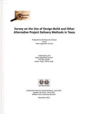 Survey on the Use of Design-Build and Other Alternative Project Delivery Methods in Texas