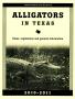 Primary view of Alligators in Texas: Rules, Regulations, and General Information, 2010-2011