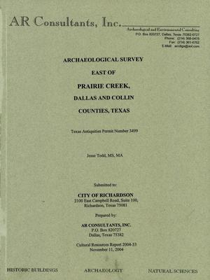 Archaeological Survey East of Prairie Creek, Dallas and Collin Counties, Texas