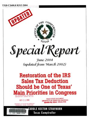 Updated Special Report: Restoration of the IRS Sales Tax Deduction Should be One of Texas' Main Priorities in Congress