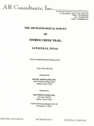 An Archaeological Survey of Timber Creek Trail, Lewisville, Texas