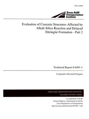 Evaluation of Concrete Structures Affected by Alkali-Silica Reaction and Delayed Ettringite Formation - Part 2
