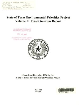 State of Texas Environmental Priorities Project, Volume 1: Final Overview Report