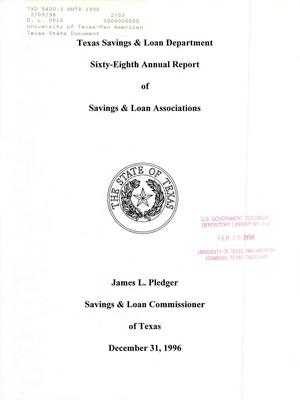 Primary view of object titled 'Texas Savings and Loan Department Savings Institutions Annual Report: 1996'.