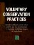 Pamphlet: Voluntary Conservation Practices: Balancing Wildlife Conservation and…
