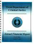 Report: Texas Department of Criminal Justice Annual Financial Report: 2013