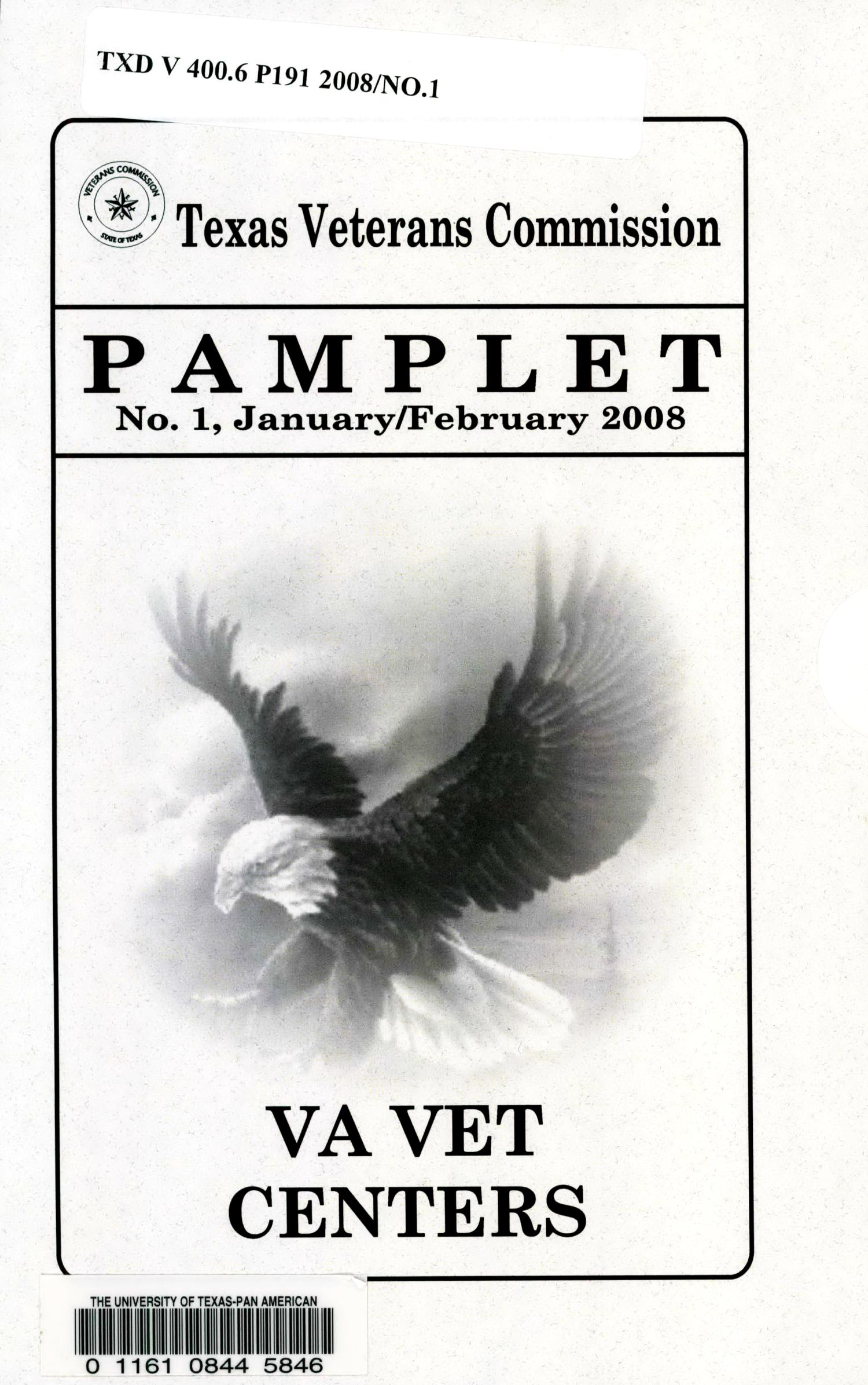 Texas Veterans Commission Pamphlet, Number 1, January/February 2008
                                                
                                                    Front Cover
                                                