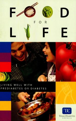 Food for Life: Living Well with Prediabetes or Diabetes