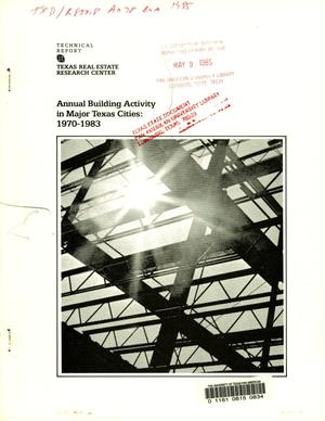 Annual Building Activity in Major Texas Cities: 1970-1983
