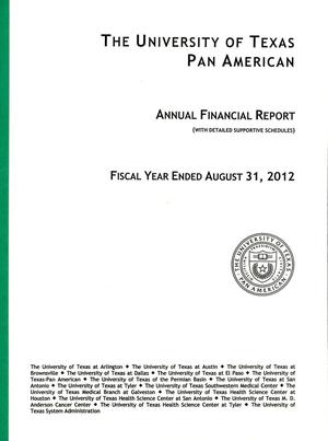 Primary view of object titled 'University of Texas Pan American Annual Financial Report: 2012'.