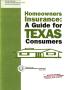 Text: Homeowners Insurance: A Guide for Texas Consumers